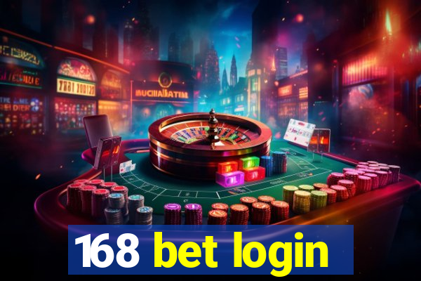 168 bet login